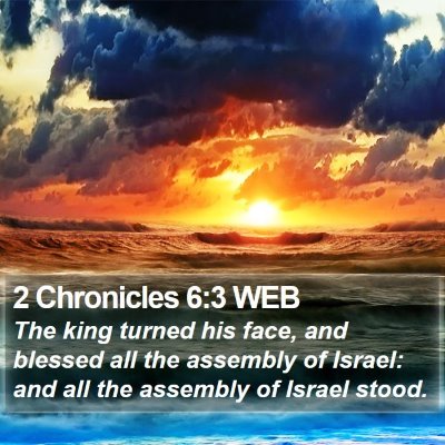 2 Chronicles 6:3 WEB Bible Verse Image