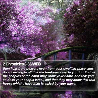 2 Chronicles 6:33 WEB Bible Verse Image
