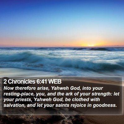 2 Chronicles 6:41 WEB Bible Verse Image