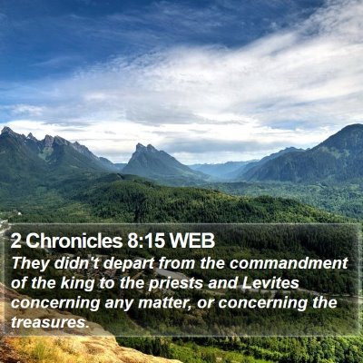 2 Chronicles 8:15 WEB Bible Verse Image