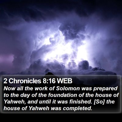 2 Chronicles 8:16 WEB Bible Verse Image