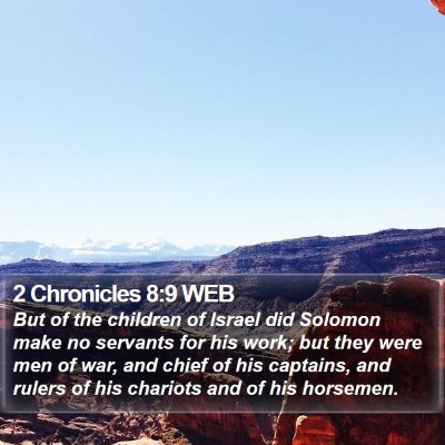 2 Chronicles 8:9 WEB Bible Verse Image