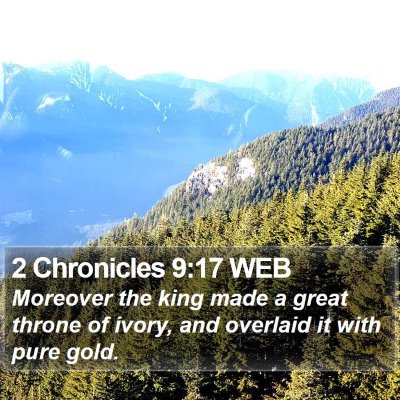 2 Chronicles 9:17 WEB Bible Verse Image