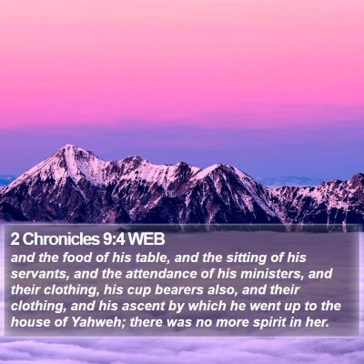 2 Chronicles 9:4 WEB Bible Verse Image