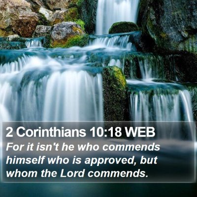 2 Corinthians 10:18 WEB Bible Verse Image