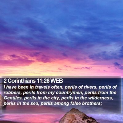 2 Corinthians 11:26 WEB Bible Verse Image