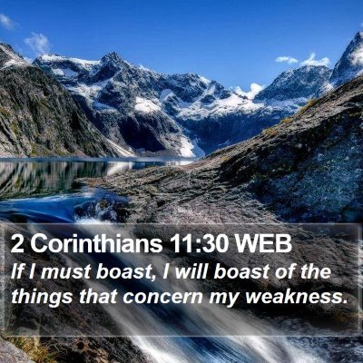 2 Corinthians 11:30 WEB Bible Verse Image