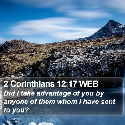 2 Corinthians 12:17 WEB Bible Verse Image