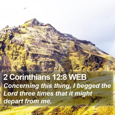 2 Corinthians 12:8 WEB Bible Verse Image