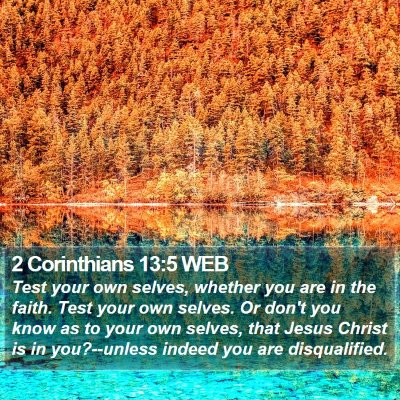 2 Corinthians 13:5 WEB Bible Verse Image