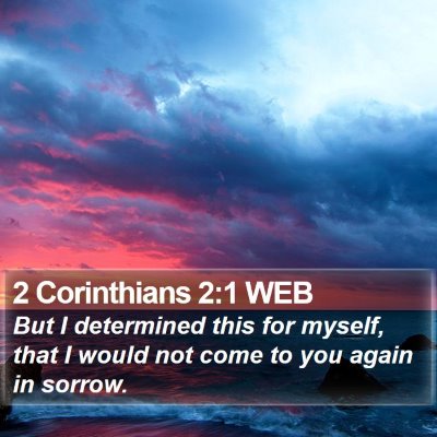 2 Corinthians 2:1 WEB Bible Verse Image