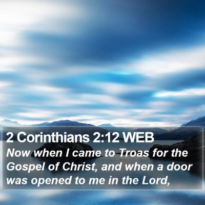 2 Corinthians 2:12 WEB Bible Verse Image