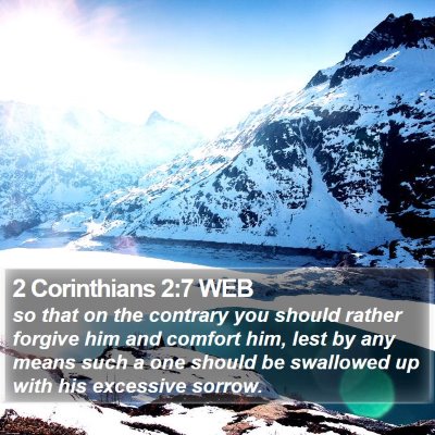 2 Corinthians 2:7 WEB Bible Verse Image
