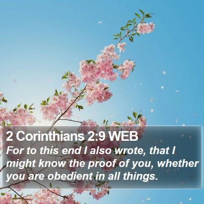 2 Corinthians 2:9 WEB Bible Verse Image