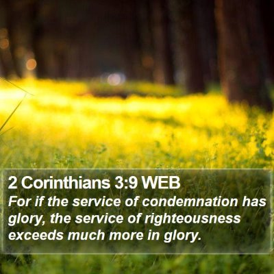 2 Corinthians 3:9 WEB Bible Verse Image