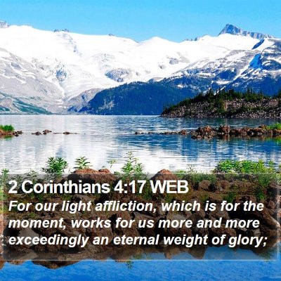 2 Corinthians 4:17 WEB Bible Verse Image