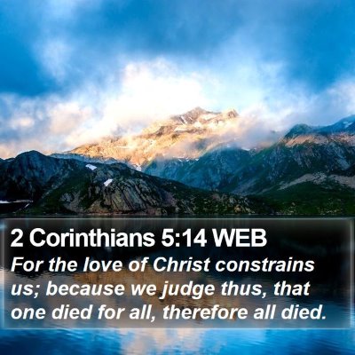 2 Corinthians 5:14 WEB Bible Verse Image