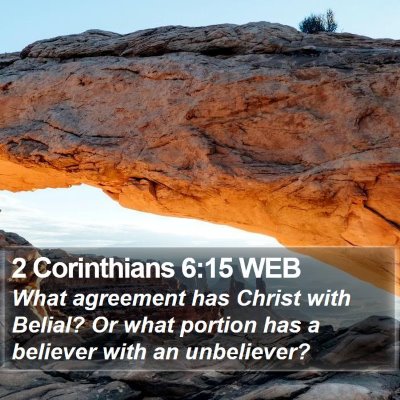 2 Corinthians 6:15 WEB Bible Verse Image