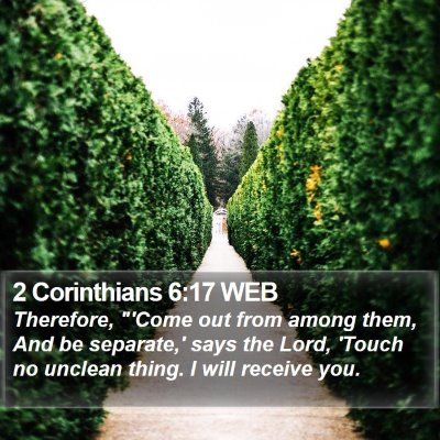 2 Corinthians 6:17 WEB Bible Verse Image