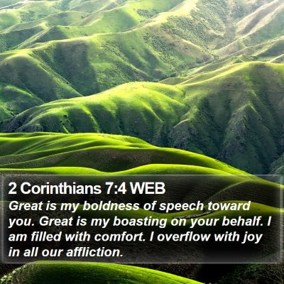 2 Corinthians 7:4 WEB Bible Verse Image