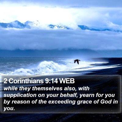 2 Corinthians 9:14 WEB Bible Verse Image