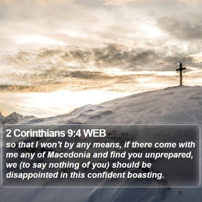 2 Corinthians 9:4 WEB Bible Verse Image