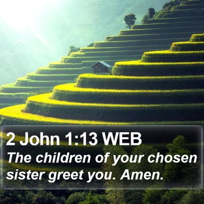 2 John 1:13 WEB Bible Verse Image
