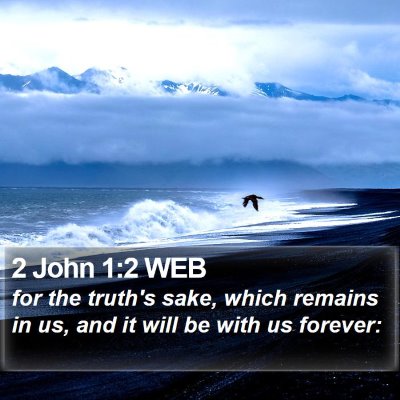 2 John 1:2 WEB Bible Verse Image