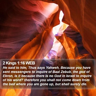 2 Kings 1:16 WEB Bible Verse Image