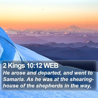 2 Kings 10:12 WEB Bible Verse Image