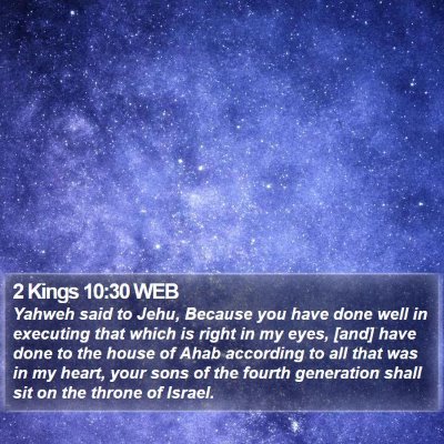 2 Kings 10:30 WEB Bible Verse Image