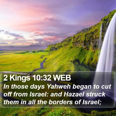 2 Kings 10:32 WEB Bible Verse Image