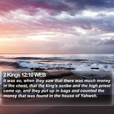 2 Kings 12:10 WEB Bible Verse Image