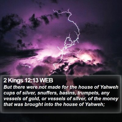 2 Kings 12:13 WEB Bible Verse Image