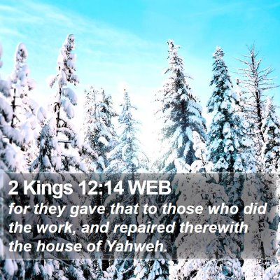 2 Kings 12:14 WEB Bible Verse Image