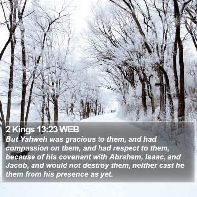 2 Kings 13:23 WEB Bible Verse Image
