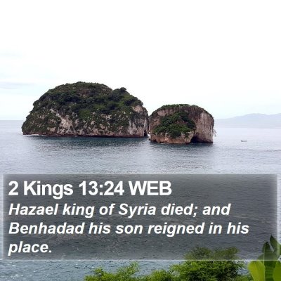 2 Kings 13:24 WEB Bible Verse Image