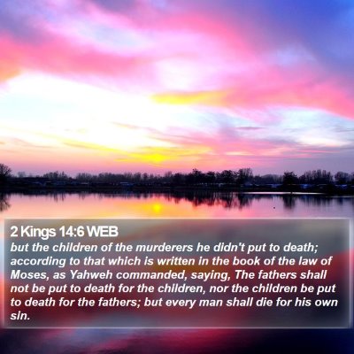 2 Kings 14:6 WEB Bible Verse Image