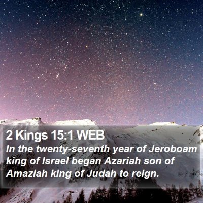 2 Kings 15:1 WEB Bible Verse Image