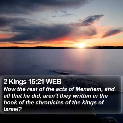 2 Kings 15:21 WEB Bible Verse Image