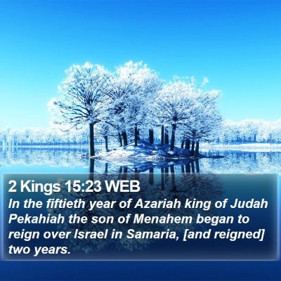 2 Kings 15:23 WEB Bible Verse Image