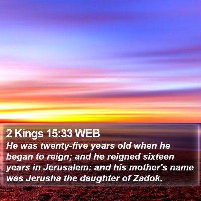 2 Kings 15:33 WEB Bible Verse Image