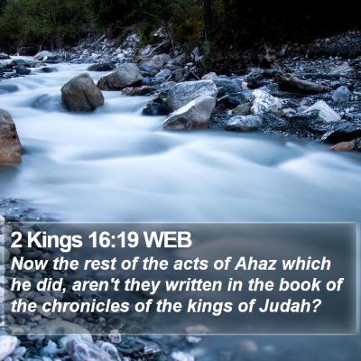 2 Kings 16:19 WEB Bible Verse Image
