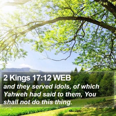 2 Kings 17:12 WEB Bible Verse Image