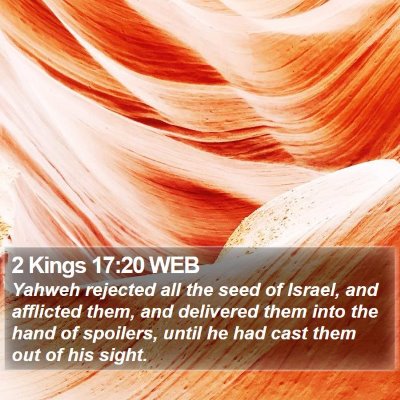 2 Kings 17:20 WEB Bible Verse Image
