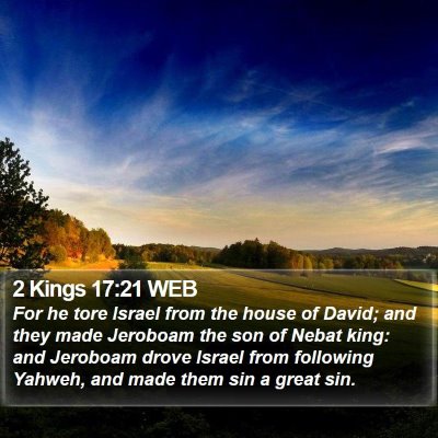 2 Kings 17:21 WEB Bible Verse Image