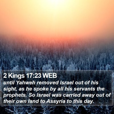 2 Kings 17:23 WEB Bible Verse Image
