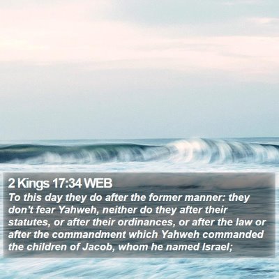 2 Kings 17:34 WEB Bible Verse Image