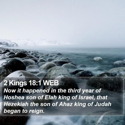 2 Kings 18:1 WEB Bible Verse Image