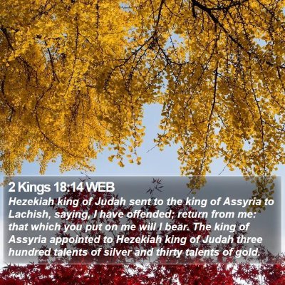2 Kings 18:14 WEB Bible Verse Image